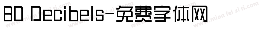 80 Decibels字体转换